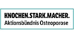 Knochen.Stark.Macher. Aktionsbündnis Osteoporose