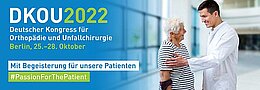 DKOU 2022 - Mit Begeisterung für unsere Patienten